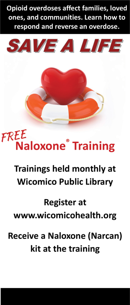 Opioid overdoses affect families, loved ones, and communities. Learn how to respond and reverse an overdose. Free Naloxone Trainings held at the Wicomico Public Library - Click here to register